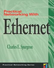 Practical networking with Ethernet by Charles Haddon Spurgeon