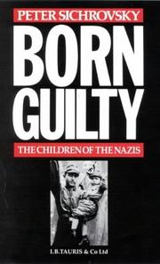 Cover of: Born Guilty: Children of Nazi Families