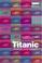 Cover of: The Titanic in myth and memory