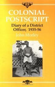 Colonial postscript by Morley, John.