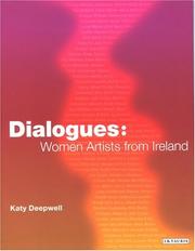 Cover of: Dialogues: women artists from Ireland