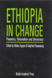 Cover of: Ethiopia in change: peasantry, nationalism, and democracy