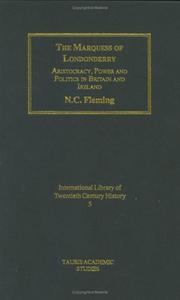 Cover of: The Marquess of Londonderry: Aristocracy, Power and Politics in Britain and Ireland (International Library of Twentieth Century History)