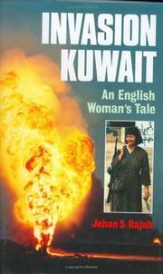 Cover of: Invasion Kuwait: an Englishwoman's tale