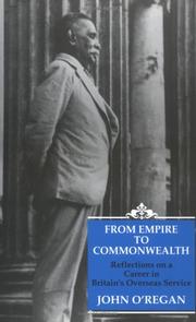 From empire to commonwealth by John O'Regan