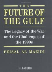 The future of the Gulf by Feisal Al Mazidi