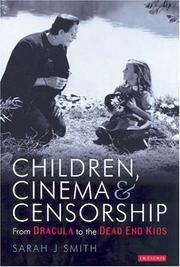 Cover of: Children, Cinema and Censorship by Sarah Smith