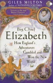 Cover of: Big Chief Elizabeth by Giles Milton