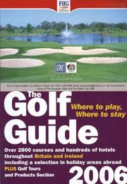 Cover of: The Golf Guide, 2006 | FHG Guides