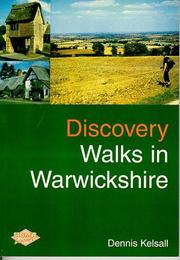 Cover of: Discovery Walks in Warwickshire by Dennis R. Kelsall, Dennis R. Kelsall