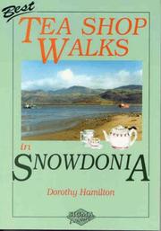 Cover of: Best Tea Shop Walks in Snowdonia (Tea Shop Walks)