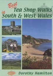 Cover of: Best Tea Shop Walks in South and West Wales (Tea Shop)