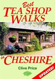 Cover of: Best Tea Shop Walks in Cheshire by Clive Price