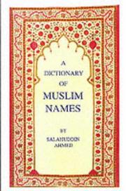 Cover of: A dictionary of Muslim names by Salahuddin Ahmed