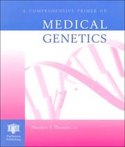 Cover of: A comprehensive primer on medical genetics
