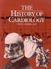 Cover of: The history of cardiology by Louis J. Acierno