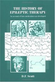 Cover of: The history of epileptic therapy by Donald F. Scott