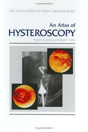 Cover of: An atlas of hysteroscopy: a guide to diagnosis