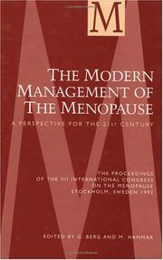 Cover of: The modern management of the menopause by International Congress on the Menopause (7th 1993 Stockholm, Sweden)