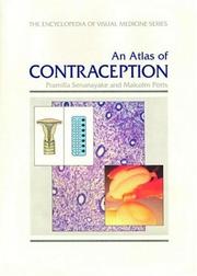 Cover of: A Slide Atlas of Contraception (The Encyclopedia of Visual Medicine Series Slides Sets) by I. Pramilla Senanayake, Malcolm Potts