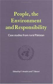 Cover of: People, the environment and responsibility: case studies from rural Pakistan