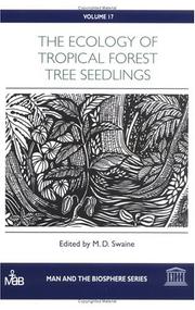 The ecology of tropical forest tree seedlings by n/a