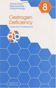 Cover of: Oestrogen Deficiency: Causes and Consequences (Advances in Reproductive Endocrinology, 8)