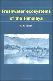 Cover of: Freshwater ecosystems of the Himalaya by Ashok K. Pandit