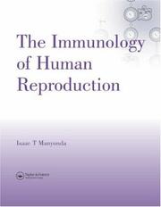 Cover of: The Immunology of Human Reproduction | Isaac T. Manyonda
