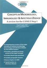 Cover of: Concepts in microbiology, immunology, & infectious disease: a review for the USMLE step 1