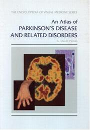 Cover of: An atlas of Parkinson's disease and related disorders by G. D. Perkin