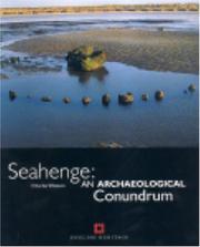 Cover of: Seahenge: An Archaeological Conundrum