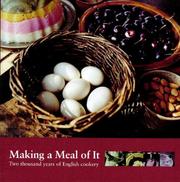 Cover of: Making a Meal of It: Two Thousand Years of English Cookery