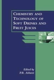 Cover of: The chemistry and technology of soft drinks and fruit juices