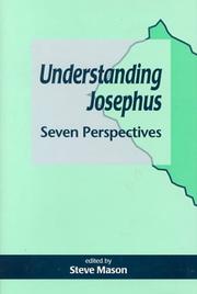Cover of: Understanding Josephus: Seven Perspectives (Jsp Supplement Series, 32)