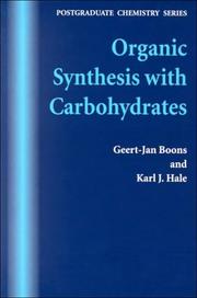 Cover of: Organic synthesis with carbohydrates by Geert-Jan Boons