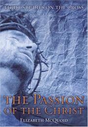 Cover of: The Passion of the Christ: Eight Studies on the Cross