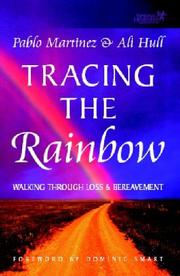 Cover of: Tracing the Rainbow: Working through Loss and Bereavement