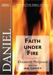 Cover of: Daniel: Faith Under Fire (Spring Harvest Bible Workbook)