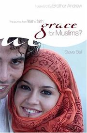 Cover of: Grace for Muslims?: The Journey from Fear to Faith
