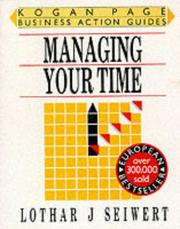 Cover of: Managing Your Time (Business Action Guides)