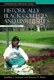 Cover of: Historically Black Colleges and Universities by Cynthia Jackson, Eleanor Nunn