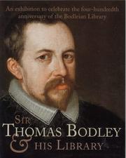 Cover of: Sir Thomas Bodley & His Library