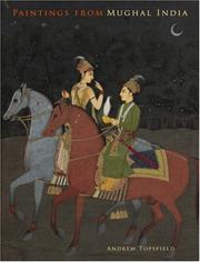 Cover of: Paintings from Mughal India