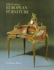 Cover of: 19th Century European Furniture/Excluding British by Christopher Payne
