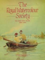 Cover of: Royal Watercolour Society Volume I by Antique Collectors' Club