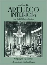 Cover of: Authentic art deco interiors: from the 1925 Paris exhibition