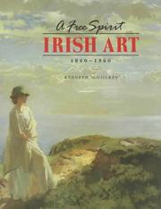 Cover of: A Free Spirit: Irish Art, 1860-1960