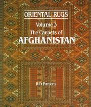 Cover of: Oriental Rugs Vol 3 The Carpets of Afghanistan | Richard D. Parsons