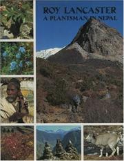 Cover of: A plantsman in Nepal by Roy Lancaster